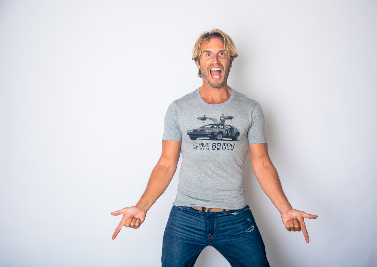 I Drive 88 Miles Per Hour Men's Tshirt
