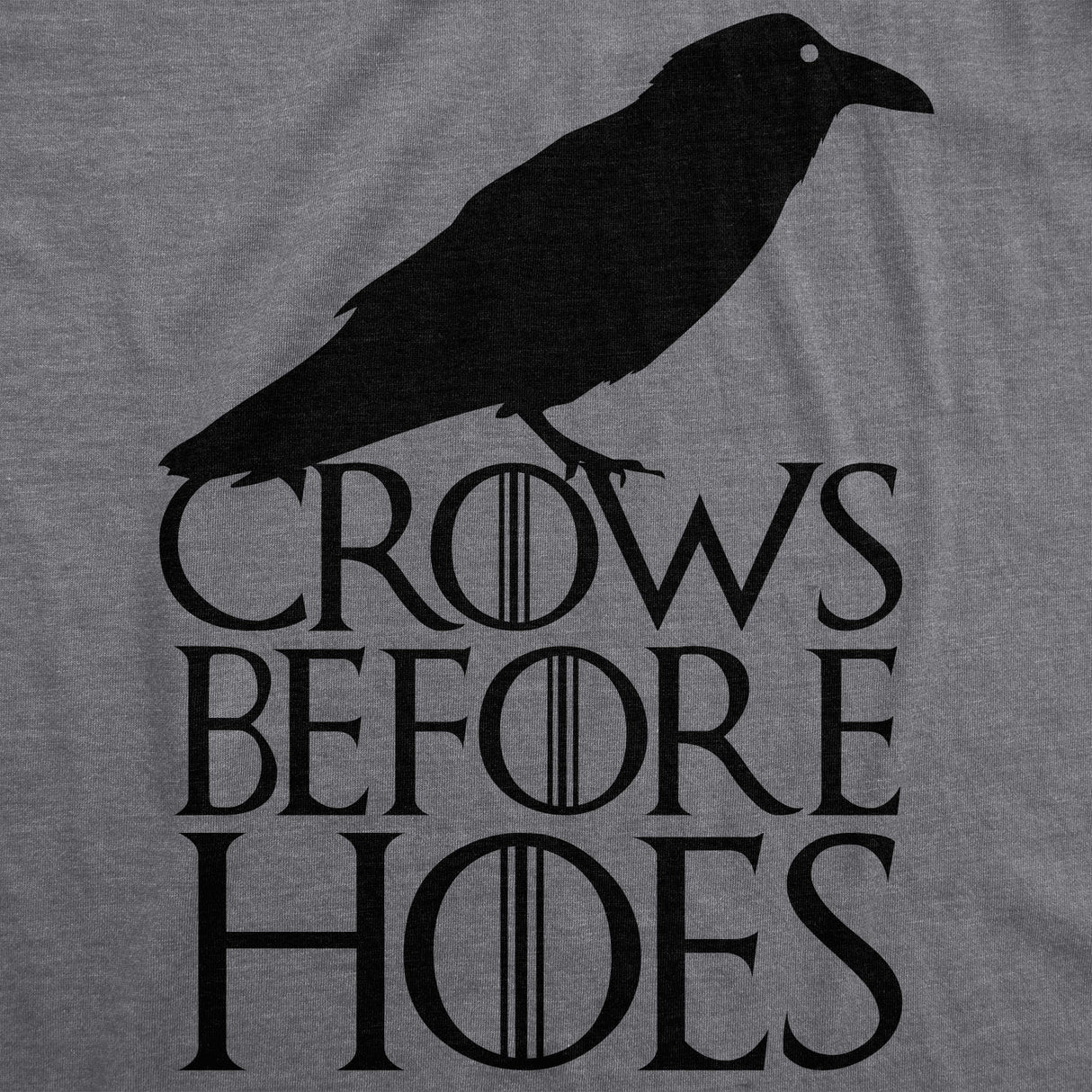 Crows Before Hoes Men's Tshirt