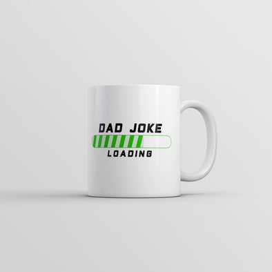 Dad Joke Loading Mug Funny Fathers Day Graphic Coffee Cup-11oz