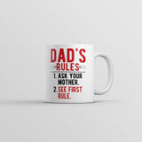 Dads Rules Mug Funny Fathers Day Graphic Novelty Coffee Cup-11oz