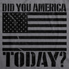 Did You America Today? Men's Tshirt