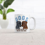 Dogs Get Blamed for More Farts Than Any Other Animal Mug Funny Sarcastic Graphic Novelty Coffee Cup-11oz