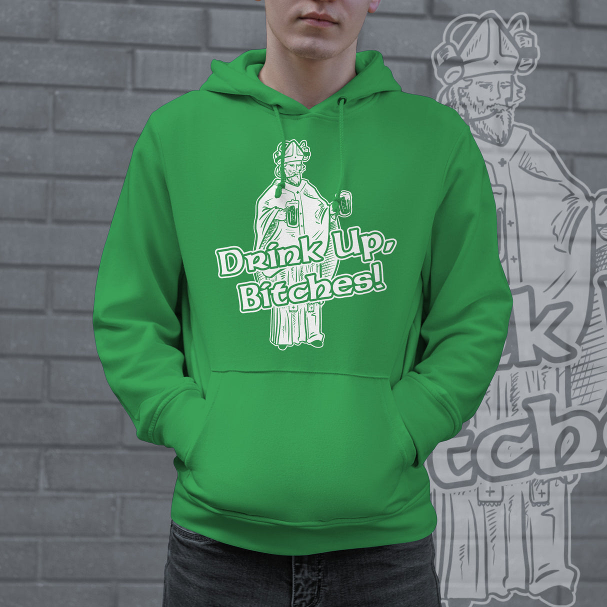 Drink Up Bitches Hoodie Funny Hilarious Saint Patricks Day St Patty Irish Shirt