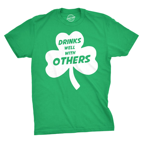 Drinks Well With Others Men's Tshirt