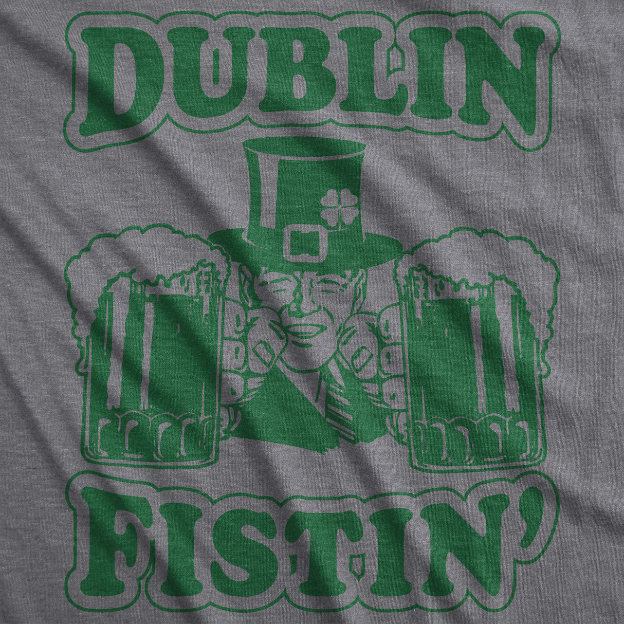 Womens Dublin Fistin T Shirt Funny Ireland Drinking Tee For Saint Patricks Day