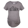 Maternity Due In October Funny T shirts Pregnant Shirts Announce Pregnancy Month Shirt