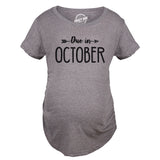 Maternity Due In T-Shirt Choose Month Funny Pregnant Expecting Due Date Tee