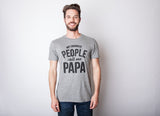 My Favorite People Call Me Papa Men's Tshirt