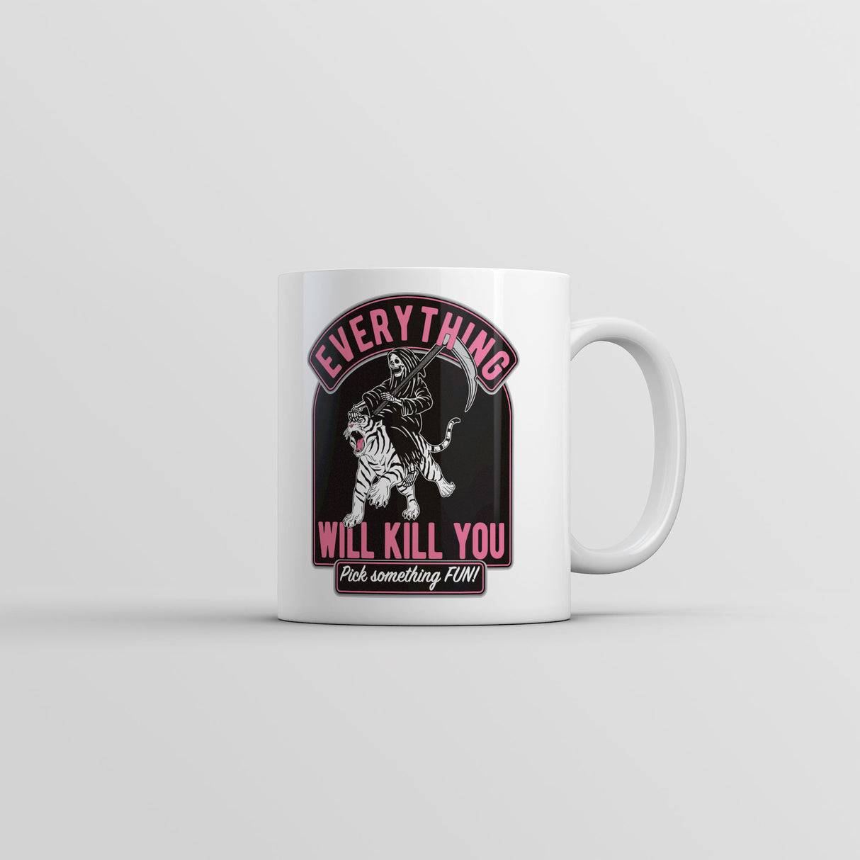 Everything Will Kill You Mug Funny Grim Reaper Graphic Coffee Cup-11oz