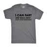 I Can Fart and Walk Away What’s Your Superpower Men's Tshirt