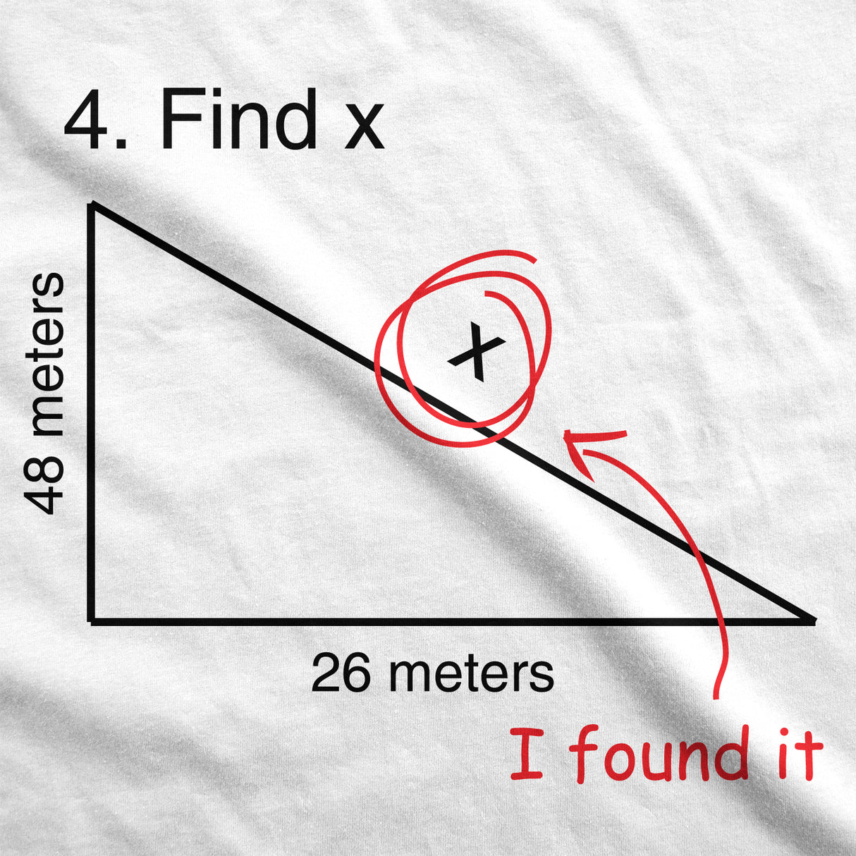 Find X T Shirt Funny Saying Math Teacher Graphic Sarcastic Gift Novelty Dad Joke