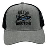 The Fish Whisperer Hat Funny Sarcastic Fishing Novelty Cap