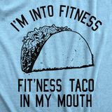 Fitness Taco In My Mouth Men's Tshirt