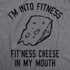 Fitness Cheese In My Mouth Men's Tshirt