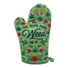 The Food Has Weed In It Oven Mitt + Apron