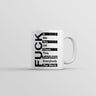 Fuck List Mug Funny Sarcastic Graphic Novelty Coffee Cup-11oz