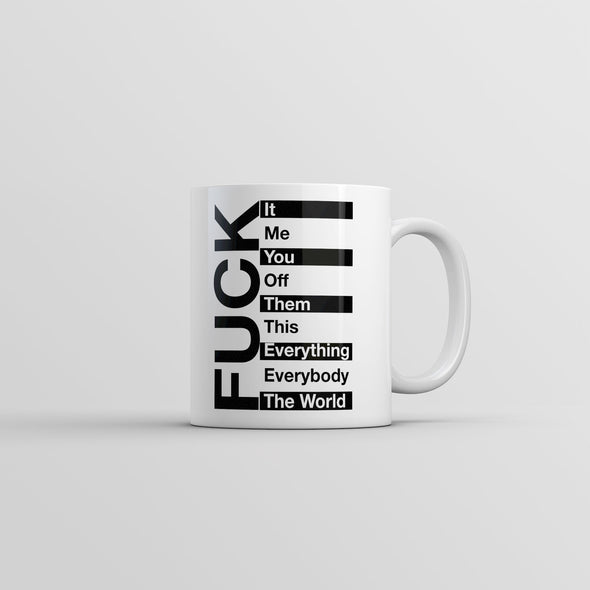 Fuck List Mug Funny Sarcastic Graphic Novelty Coffee Cup-11oz