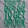 Good Day To Get Drunk Men's Tshirt