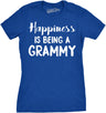 Womens Happiness Is Being a Grammy Funny T shirt Gift Grandmother for Grandma