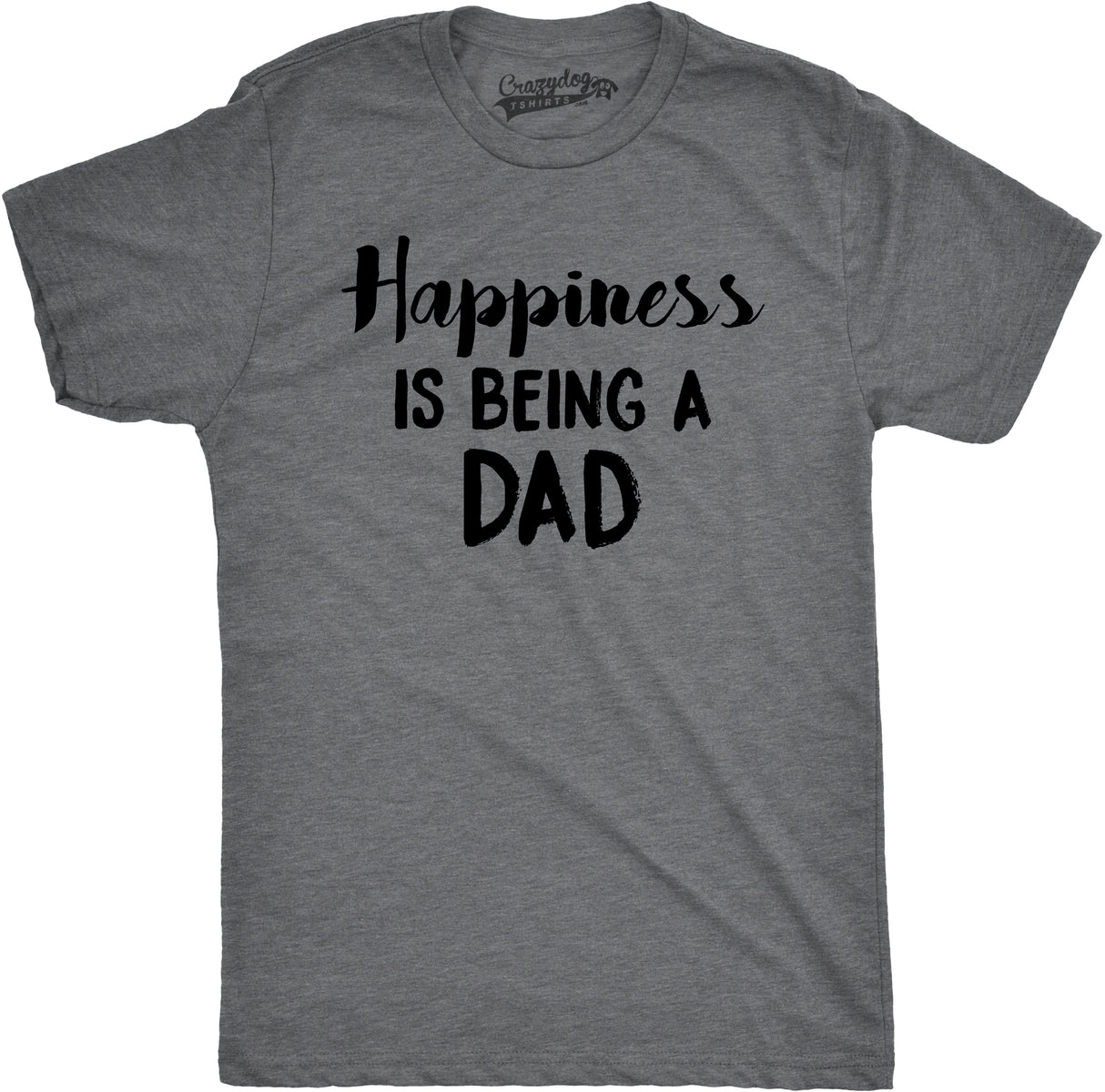 Happiness Is Being a Dad Men's Tshirt