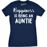 Womens Happiness Is Being an Auntie Funny Family Gift for Best Aunt T shirt Cool