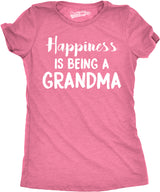 Womens Happiness Is Being a Grandma T shirt Funny Cute Nana Grandmother Gift