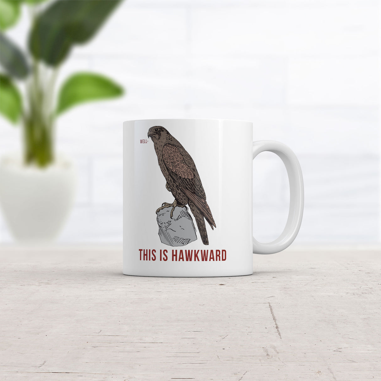 Well This Is Hawkward Mug Funny Sarcastic Graphic Coffee Cup-11oz