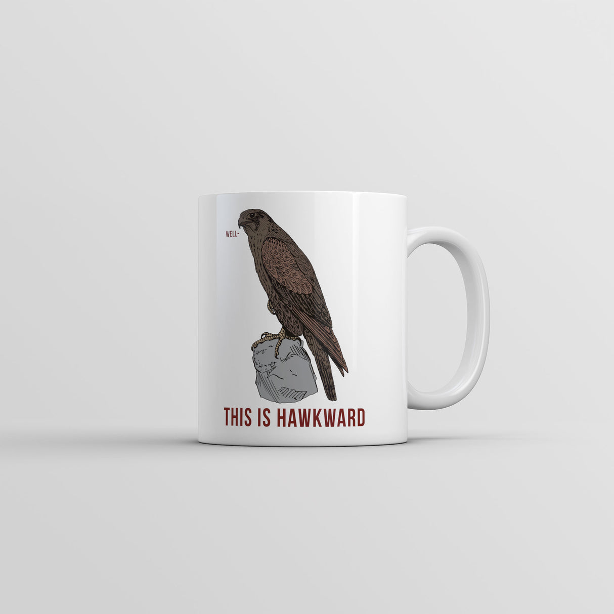 Well This Is Hawkward Mug Funny Sarcastic Graphic Coffee Cup-11oz