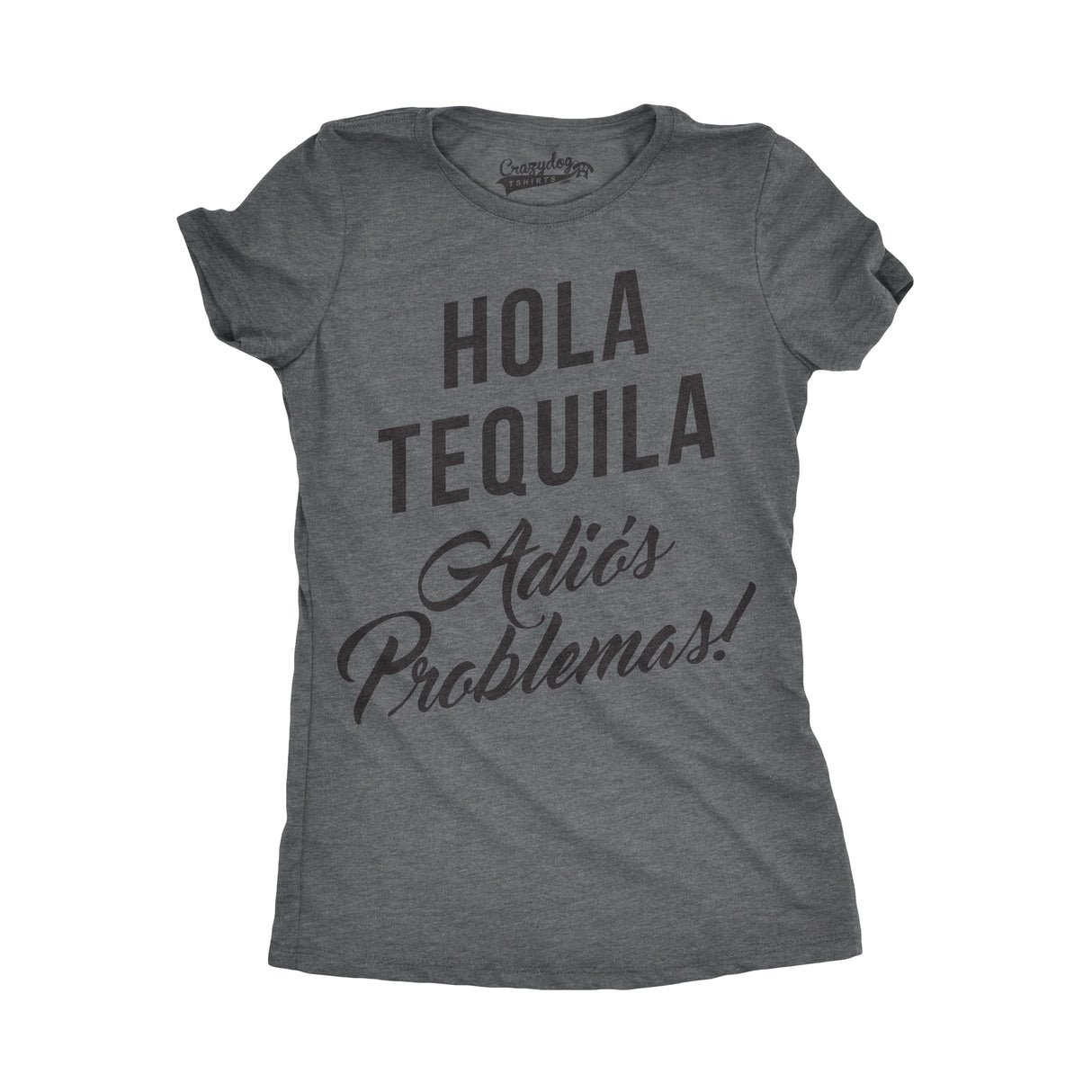 Womens Hola Tequila Adios Problemas Funny Shirts Hilarious Vintage Novelty T shirt