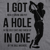 I Got a Hole in One Men's Tshirt