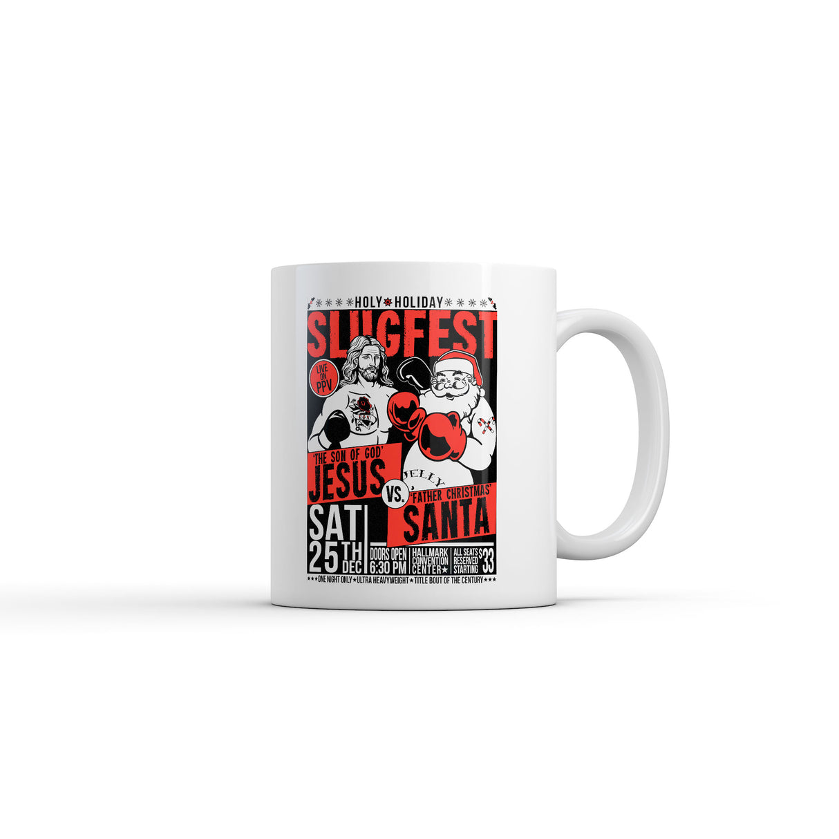 Holy Holiday Slugfest Mug Funny Sarcastic Christmas Boxing Match Graphic Novelty Coffee Cup-11oz