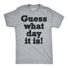 Guess What Day It Is Flip Men's Tshirt