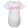 Maternity I Just Wanted A Back Rub Funny T shirts Pregnancy Tees for Women
