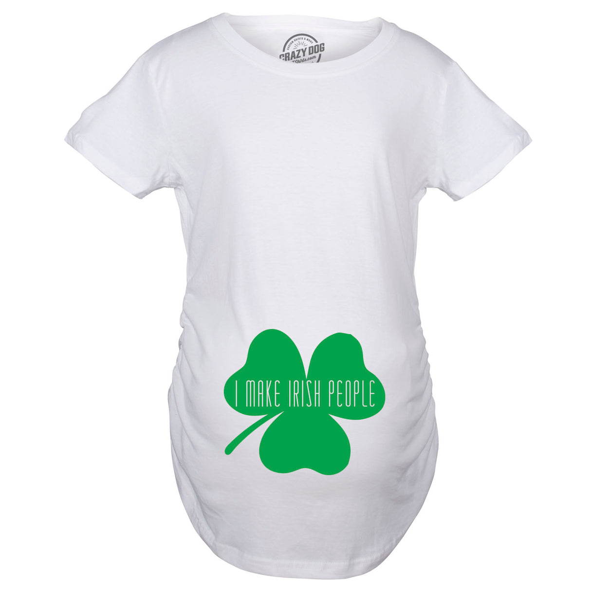 Maternity I Make Irish People Funny Saint Patricks Day Reveal Pregnancy T Shirt