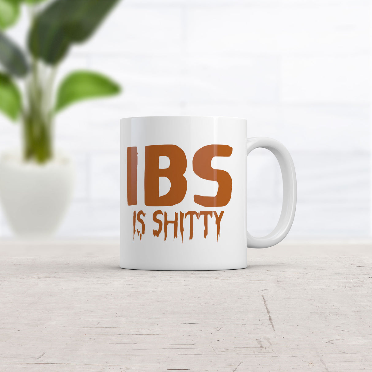 IBS Is Shitty Mug Funny Sarcastic Poop Joke Graphic Novelty Coffee Cup-11oz
