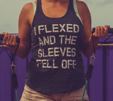 Mens I Flexed and the Sleeves Fell Off Tank Top Funny Sleeveless Gym Workout Shirt