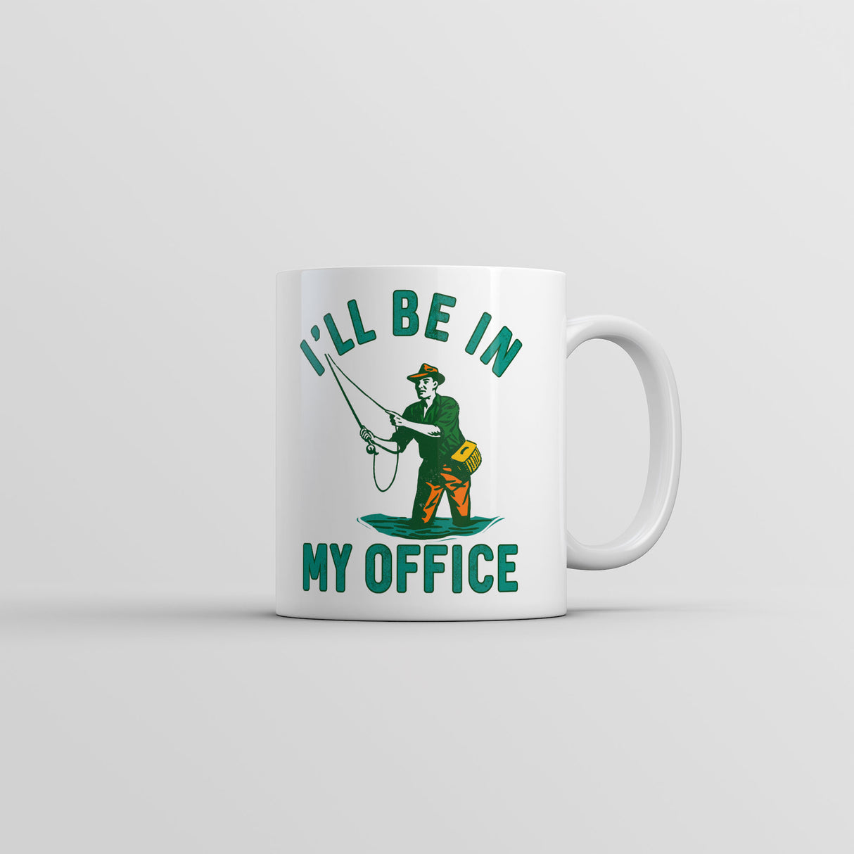 Ill Be In My Office Mug Funny Novelty Fishing Coffee Cup-11oz