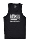 Mens Fitness Tank Installing Muscles Please Wait Tanktop Funny Workout Tshirt