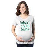 Maternity Irish I Could Drink Funny Saint Patricks Day Pregnancy Baby Bump Shirt