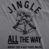 Jingle All The Way Men's Tshirt