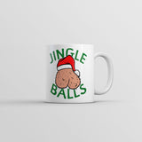 Jingle Balls Mug Funny Adult Christmas Novelty Coffee Cup-11oz