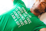 I Am A Gift Men's Tshirt