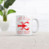 Just A Lil Cray Cray Mug Funny Sarcastic Crayfish Graphic Novelty Coffee Cup-11oz