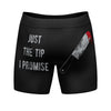 Mens Just The Tip I Promise Boxer Briefs Funny Saying Halloween Gag Gift Graphic Underwear