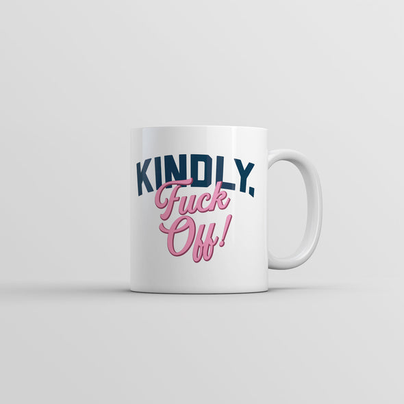 Kindly Fuck Off Mug Funny Introvert Graphic Novelty Coffee Cup-11oz