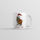 Knight Owl Mug Funny Sarcastic Owl Graphic Coffee Cup-11oz