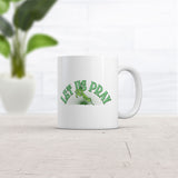 Let Us Pray Mug Funny Sarcastic Praying Mantis Graphic Novelty Coffee Cup-11oz