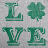 Womens LOVE Lucky Clover Saint Patricks Day Cute Irish St Patty Shamrock T Shirt