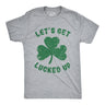 Let's Get Lucked Up Men's Tshirt