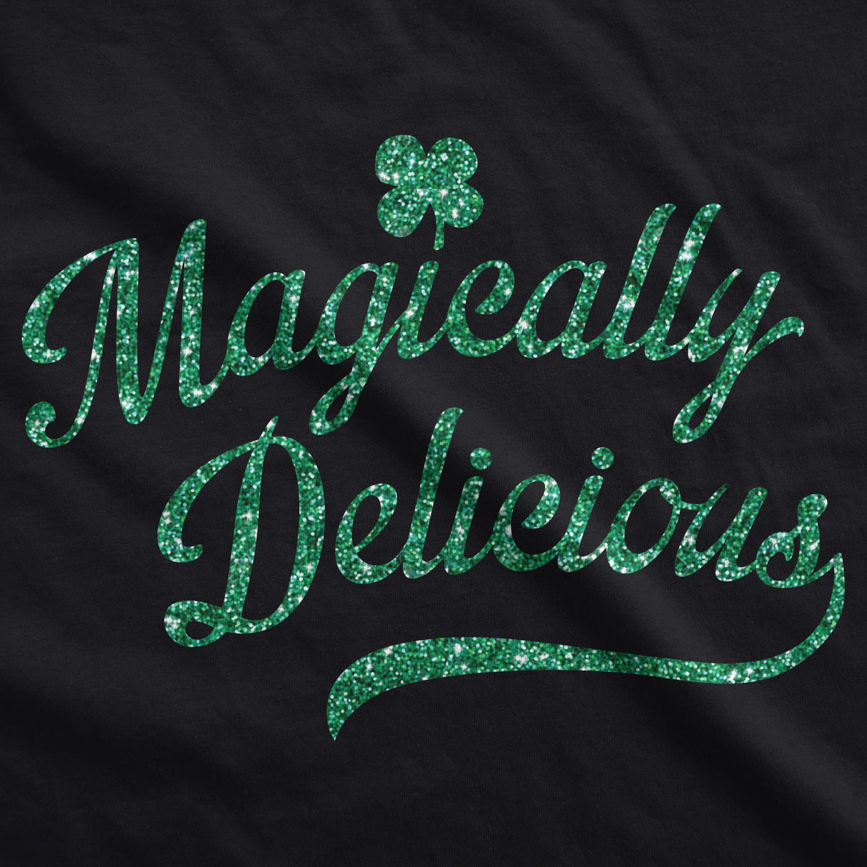 Womens Magically Delicious T Shirt Funny Irish Tee